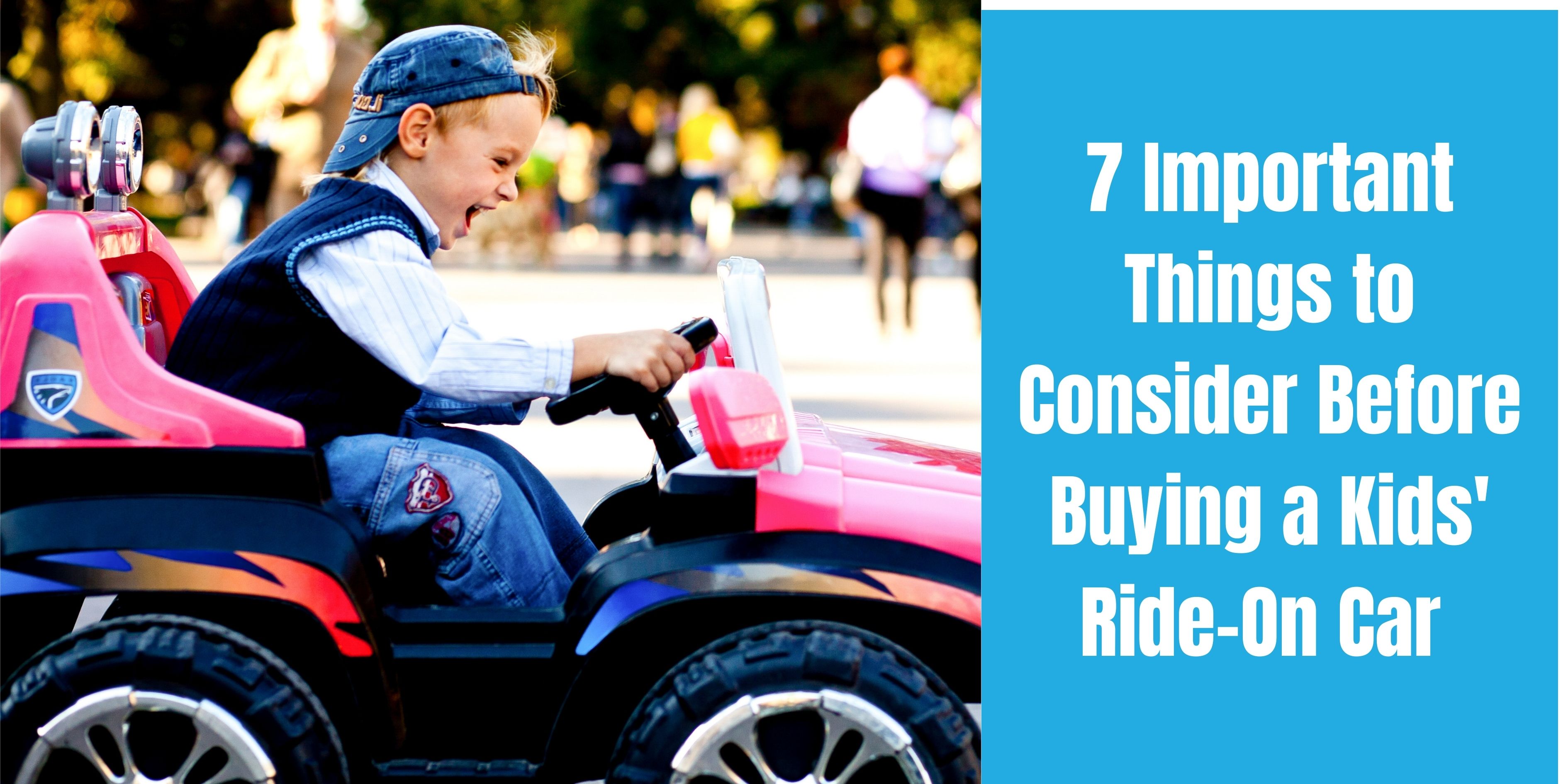 Buying a Kids' Ride-On Car